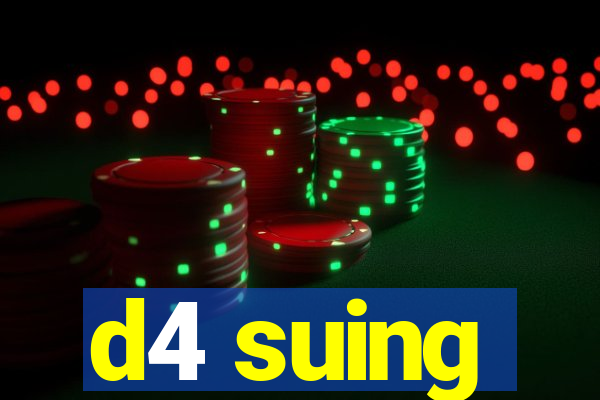 d4 suing
